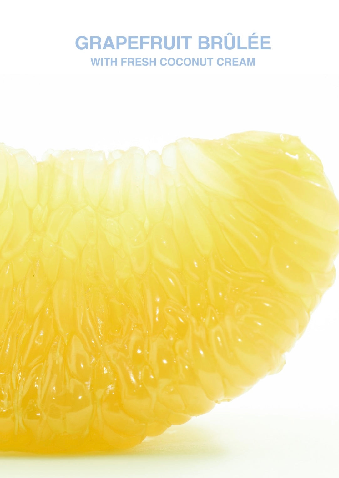 Grapefruit Brulee with Fresh Coconut Cream EDP